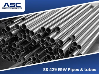 SS 429 ERW Pipes & Tubes SS 429 ERW Pipes & Tubes